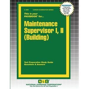 Maintenance Supervisor I, II (Building) -- Passbooks